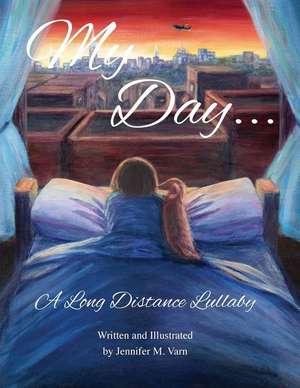 My Day... de Jennifer M Varn