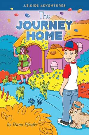 The Journey Home de Dana Pfeufer