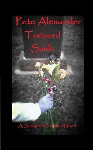 Tortured Souls