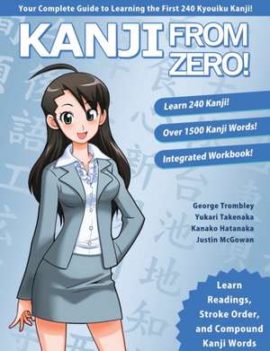 Kanji From Zero! 1 de George Trombley