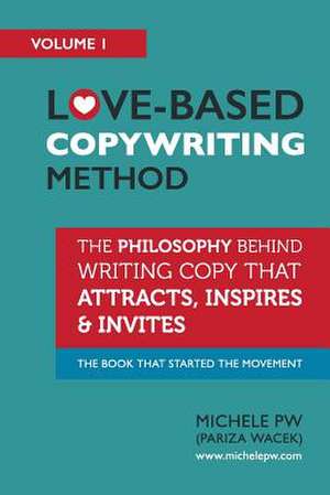 Love-Based Copywriting Method