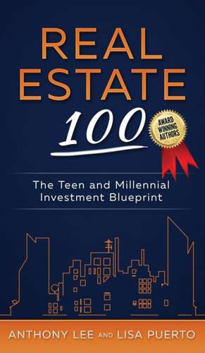 Real Estate 100 de Anthony Lee