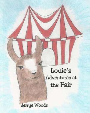 Louie's Adventures at the Fair