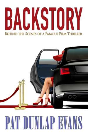 Backstory de Pat Dunlap Evans