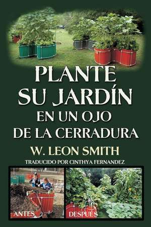 Plante Su Jardin En Un Ojo de La Cerradura