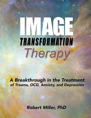 Image Transformation Therapy