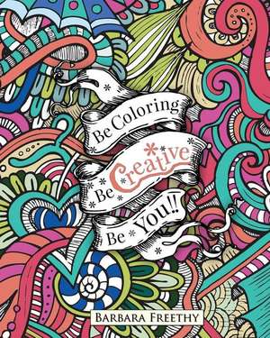 Be Creative de Barbara Freethy