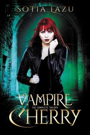 Vampire Cherry de Sotia Lazu