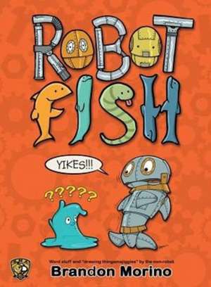 Robotfish de Brandon Morino