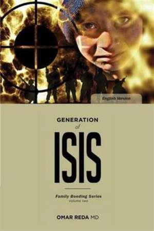 Generation of ISIS de Omar Reda