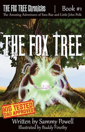 The Fox Tree de Sammy Powell