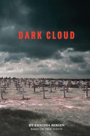 Dark Cloud de Cynthia Bergen