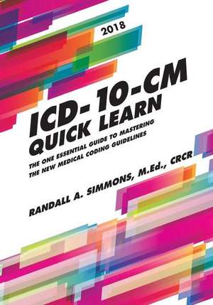 ICD-10-CM Quick Learn de Randall A Simmons