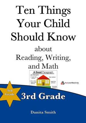 Ten Things Your Child Should Know de Danita Smith