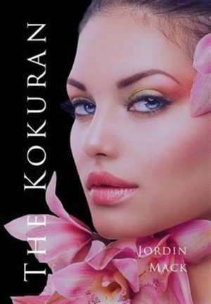 The Kokuran de Jordin Mack