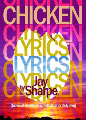 Chicken Lyrics de Jay Sharpe