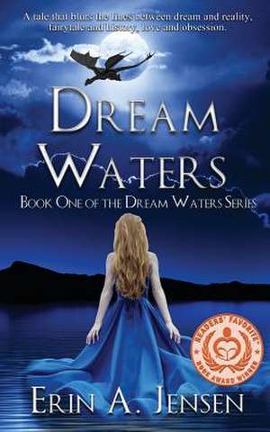 Dream Waters de Erin A Jensen