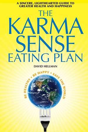 The Karma Sense Eating Plan (Black and White)