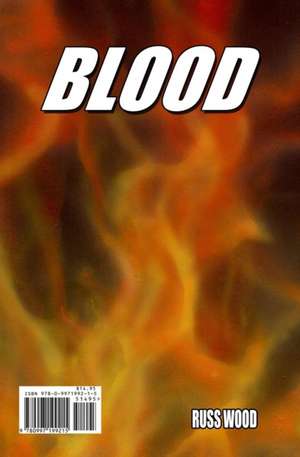 Lifeblood/Blood Life de Russ Wood