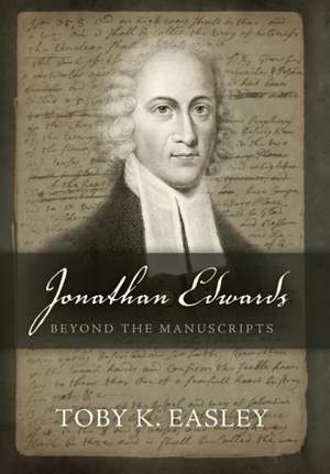 Jonathan Edwards de Toby K Easley