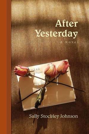 After Yesterday de Sally Stockley Johnson