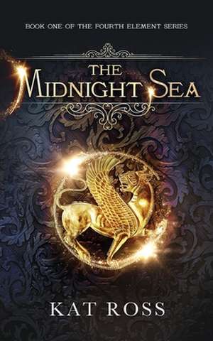 The Midnight Sea de MS Kat Ross