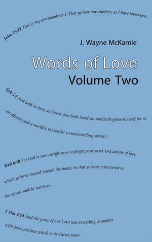 Words of Love Volume 2 HB de J. Wayne McKamie