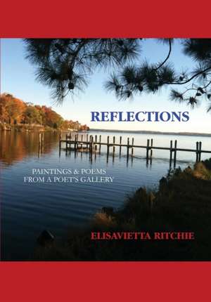 Reflections de Elisavietta Ritchie