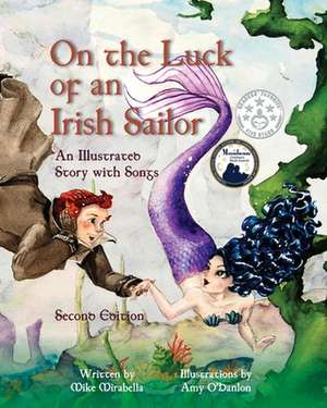 On the Luck of an Irish Sailor de Mike Mirabella