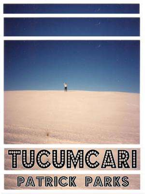 Tucumcari de Parks, Patrick