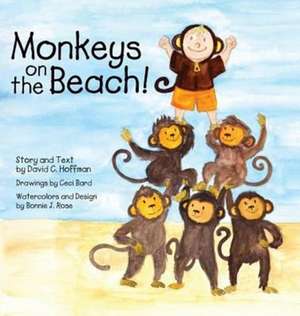 Monkeys on the Beach de David C Hoffman