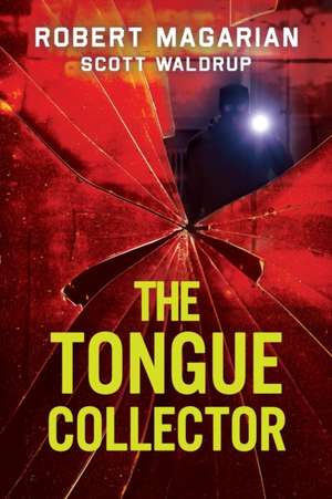 The Tongue Collector de Robert Magarian