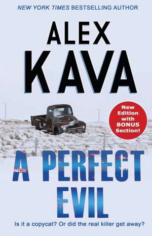 A Perfect Evil de Alex Kava