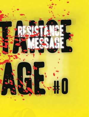 Resistance Message de Jason McGann