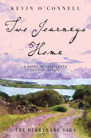 Two Journeys Home de Kevin O'Connell