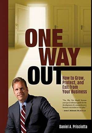 1 WAY OUT de Daniel a. Prisciotta