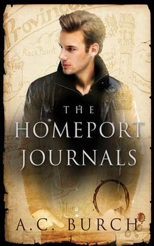 The HomePort Journals de A. C. Burch