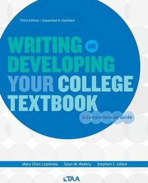 Writing and Developing Your College Textbook de Mary Ellen Lepionka