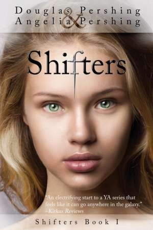 Shifters de Douglas J Pershing