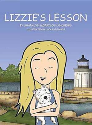 Lizzie's Lesson de Sharalyn Morrison-Andrews