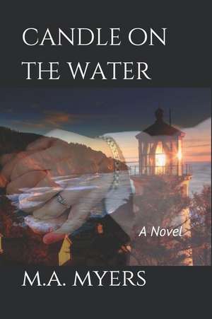 Candle on the Water de Krista Hill