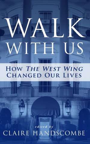 Walk With Us de Claire Handscombe