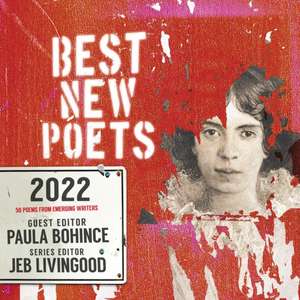 Best New Poets 2022 de Paula Bohince