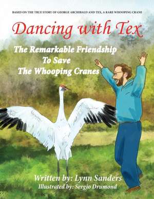 Dancing with Tex de Lynn Sanders