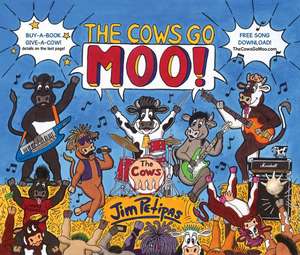 The Cows Go Moo! de Jim Petipas