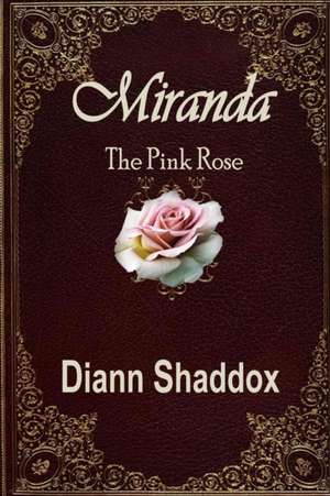 Miranda de Diann Shaddox