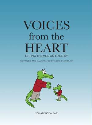 Voices from the Heart de Louis Stanislaw