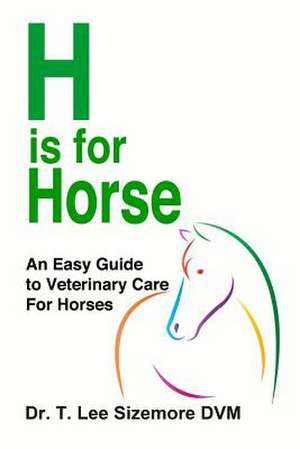 H is for Horse de Terrie Sizemore