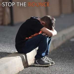 STOP THE BOUNCE de Christopher D. Long