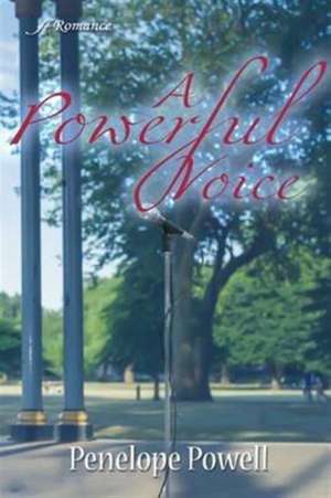 A Powerful Voice de Penelope Powell